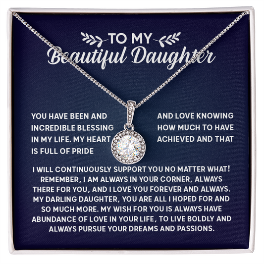 I Will Continuously Support You No Matter What - Gift For Daughter From Mom/Dad