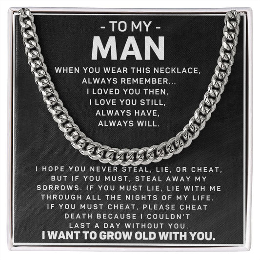 To My Man - I Loved You Then, I Love You Still, Always Have, Always Will