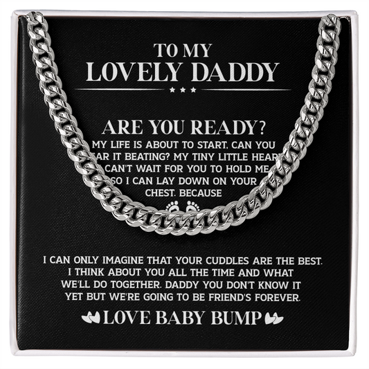 To My Daddy - We're Going To Be Friend's Forever - Dad To Be Gift - Cuban Link Chain Necklace