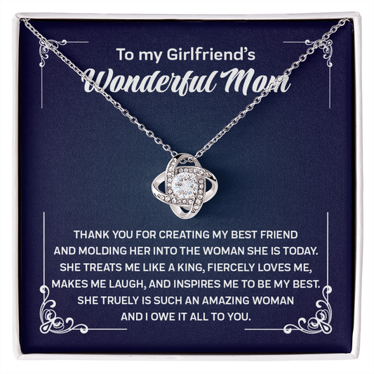 To My Girlfriend's Mom - Thank You For Creating My Best Friend - Love Knot Necklace